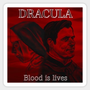 Dracula and Sister Agatha - Blood is lives Sticker